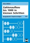 Zahlenaufbau bis 1000 in kleinen Schritten 