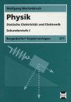 Physik Statische Elektrizität 