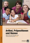 Artikel, Präpositionen und Nomen - Schule 3/4 