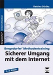 Bergedorfer« Methodentraining. Sicherer Umgang mit dem Internet 