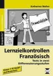 Lernzielkontrollen Französisch Tests in zwei Differenzierungsstufen 