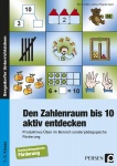 Den Zahlenraum bis 10 aktiv entdecken 