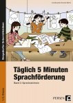 Täglich 5 Minuten Sprachförderung 2. Sprechzeichnen 