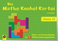 Die Mathe-Knobel-Kartei. Klasse 1/2 