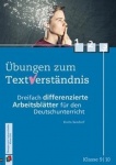 Übungen zum Textverständnis - Klasse 9/10 