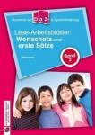 Wortschatz und erste Sätze, Lese-Arbeitsblätter, Band 2 