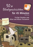 30 x Bibelgesch.f.45 Min. 