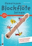 Gemeinsam Blockflöte lernen. Handreichungen 