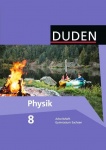 Duden Physik 8. Schuljahr. Arbeitsheft Gymnasium Sachsen 