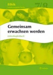 Ethik Sek1, Klasse 7/8, Ausgaber Berlin - Lehrerbegleitbuch mit Arbeitsblättern 