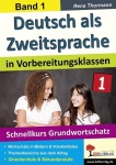 Deutsch als Zweitsprache 1 in Vorbereitungsklassen 