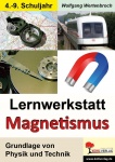 Lernwerkstatt - Magnetismus 