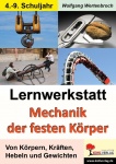 Lernwerkstatt - Mechanik der festen Körper 