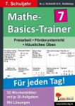 Mathe-Basics-Trainer / 7. Schuljahr Grundlagentraining für jeden Tag! 