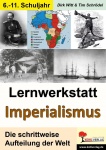 Lernwerkstatt - Imperialismus, Die Aufteilung der Welt 