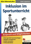 Inklusion im Sportunterricht. Anspruch und Möglichkeiten 