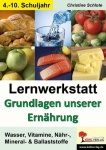 Lernwerkstatt - Grundlagen unserer Ernährung 