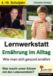 Lernwerkstatt - Ernährung im Alltag 2 