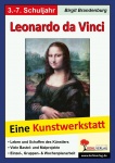 Leonardo da Vinci Eine Kunstwerkstatt für 8- bis 12-Jährige 