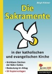 Die Sakramente in der katholischen und evangelischen Kirche 