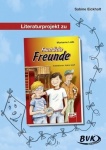 Literaturprojekt zu Faustdicke Freunde 