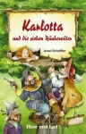 Karlotta und die sieben Räuberväter - Broschur 