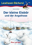 Der kleine Eisbär und der Angsthase 