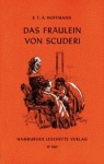 Das Fräulein von Scuderi 