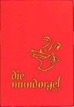 Die Mundorgel. Notenausgabe 