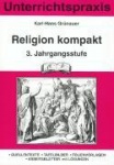 Katholische Religion kompakt 3. Schuljahr 