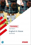 Training Grundwissen Englisch 6. Klasse. Für G8 