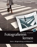 Fotografieren lernen 2 