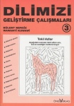 DILIMIZI GELISTIRME ÇALISMALARI 3 / Arbeitsbuch für die Muttersprache 3 