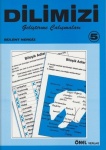 DILIMIZI GELISTIRME ÇALISMALARI 5/ Arbeitsbuch für die Muttersprache 5 