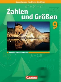 Zahlen und Größen 9. Schuljahr. Schülerbuch. Erweiterungskurs 