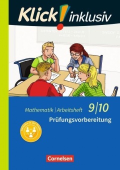 Klick! inklusiv  9./10. Schuljahr. Arbeitsheft 6 