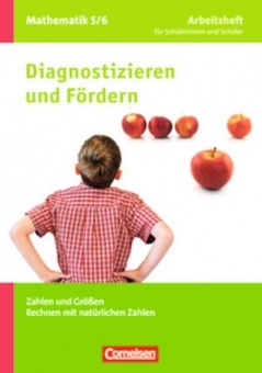 Diagnostizieren und Fördern in Mathematik 5./6. Schuljahr - Arbeitsheft 