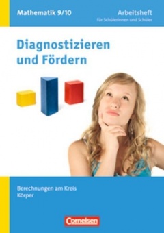 Diagnostizieren und Fördern. Arbeitshefte Mathematik 9./10. Schuljahr. Berechnungen 