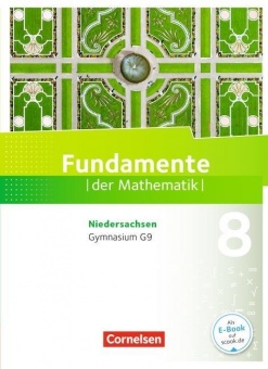 Fundamente der Mathematik 8. Schuljahr. Schülerbuch Gymnasium Niedersachsen 