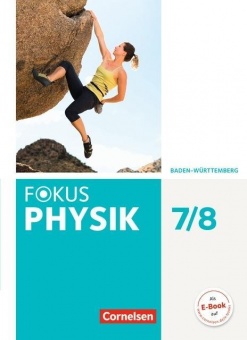 Fokus Physik 7./8. Schuljahr. Schulbuch. Gymnasium 