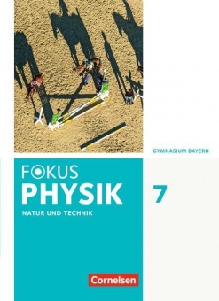 Fokus Physik 7. Schuljahr. Schulbuch. Gymnasium 