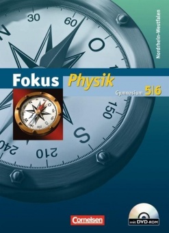 Fokus Physik 5./6. Schuljahr. Schülerbuch, Gymnasium NRW 