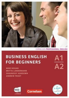 Business English for Beginners A1/A2. Kursbuch mit CDs und Phrasebook 