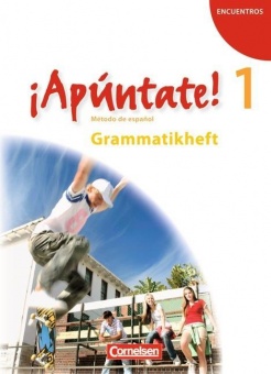 ¡Apúntate! 1. Grammatikheft 