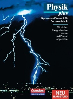 Physik plus 9/10. Schülerbuch. Gymnasium. Sachsen-Anhalt. Neubearbeitung 