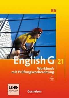 English G 21. B6. 10. Schuljahr. Workbook mit CD-Extra 