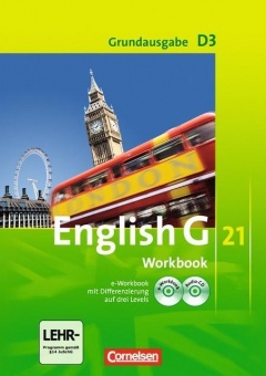 English G 21. D3. 7. Schuljahr. Workbook + CD-ROM (e-Workbook) und CD 