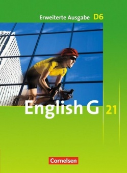 English G 21. D6. 10. Schuljahr. Schülerbuch 