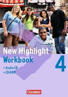 New Highlight 4. 8. Schuljahr. Workbook + CD-ROM und Text-CD 