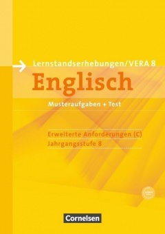 Vorbereitungsmaterialien für VERA - Englisch. 8. Schuljahr. Erweiterte 